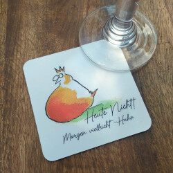 Heute nicht! Morgen vielleicht Huhn | Untersetzer aus Kork