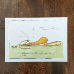 Postkarte mit Spruch - Deine Träume zählen | Planlose Fruchtfliege